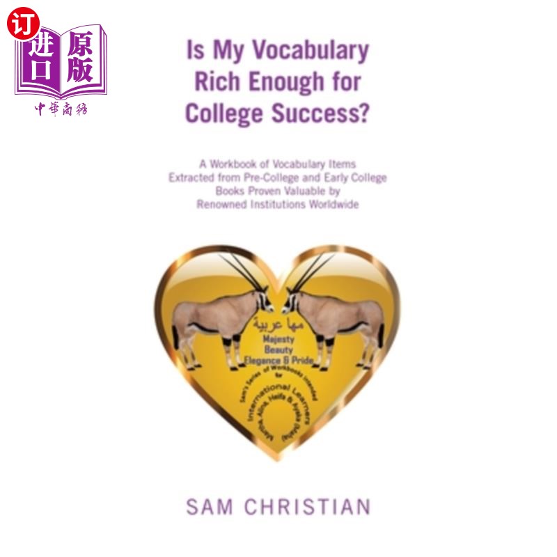海外直订Is My Vocabulary Rich Enough for College Success?: A Workbook of Vocabulary Item 我的词汇量够大吗？从大学预