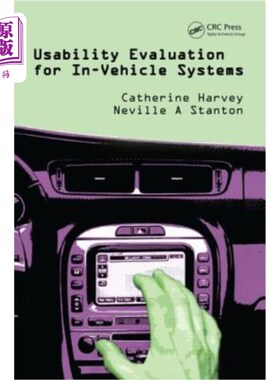 海外直订Usability Evaluation for In-Vehicle Systems 车载系统可用性评估