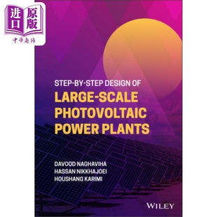 Karimi Step Design 预售 Scale Houshang 英文原版 Plants Power Photovoltaic 中商原版 Large 大型光伏电站分步设计