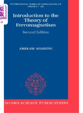 海外直订Introduction to the Theory of Ferromagnetism 铁磁性理论导论