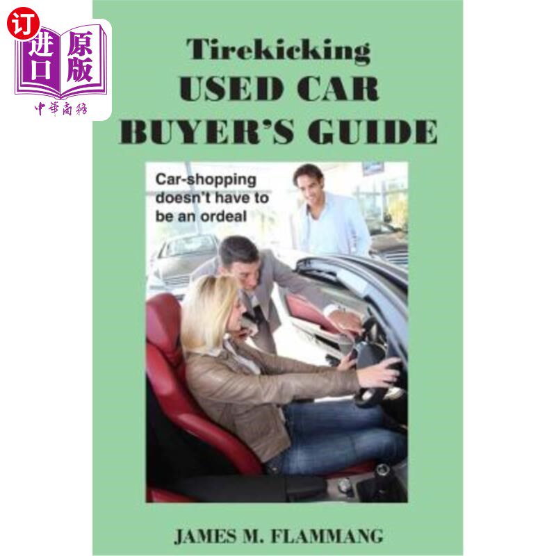 海外直订Tirekicking Used Car Buyer's Guide 二手车买手指南