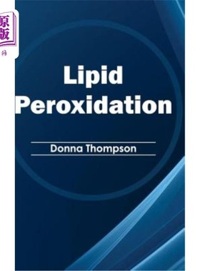 海外直订Lipid Peroxidation 脂质过氧化