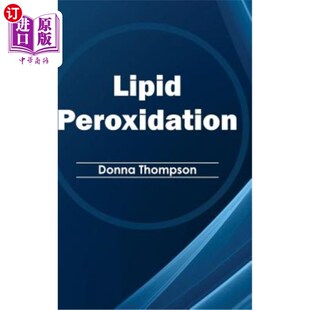 海外直订Lipid 脂质过氧化 Peroxidation