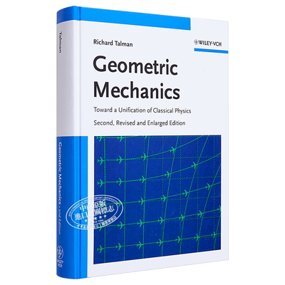 现货 Geometric Mechanics - Toward a Unification of Classical Physics 2e【中商原版】