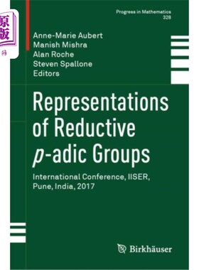 海外直订Representations of Reductive p-adic Groups 约化p进群的表示