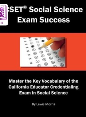 海外直订Cset Social Science Exam Success: Master the Key Vocabulary of the California Ed CSET社会科学考试成功：掌握
