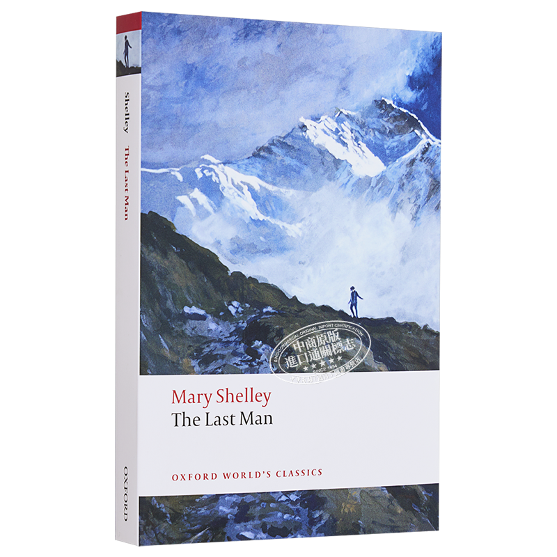 The Last Man (Oxford World's Classics) 英文原版 牛津世界经典系列：后一个男人 Mary Wollstonecraft Shelley【中商原版?