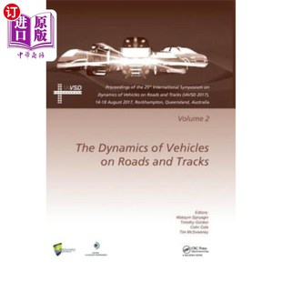 Roads 25th 车辆在道路和轨道上 Vehicles Proceedings Vol Tracks 动力学 Internat the and 海外直订Dynamics