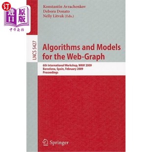 for International and Models Workshop Web the 2009 海外直订Algorithms Graph Waw 6th