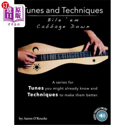海外直订Tunes And Techniques: Bile 'Em Cabbage Down 曲调和技巧：用胆汁把它们灌下去