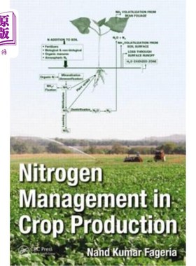 海外直订Nitrogen Management in Crop Production 作物生产中的氮素管理