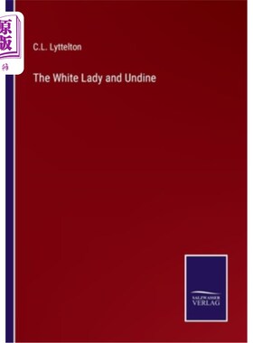 海外直订The White Lady and Undine 白夫人和昂丁