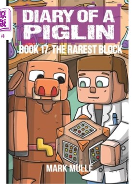 海外直订Diary of a Piglin Book 17: The Rarest Block 小猪日记第17卷：最稀有的积木