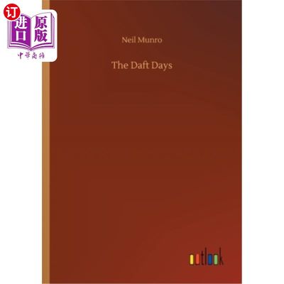 海外直订The Daft Days 愚蠢的日子