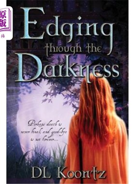 海外直订Edging Through the Darkness 在黑暗中前进