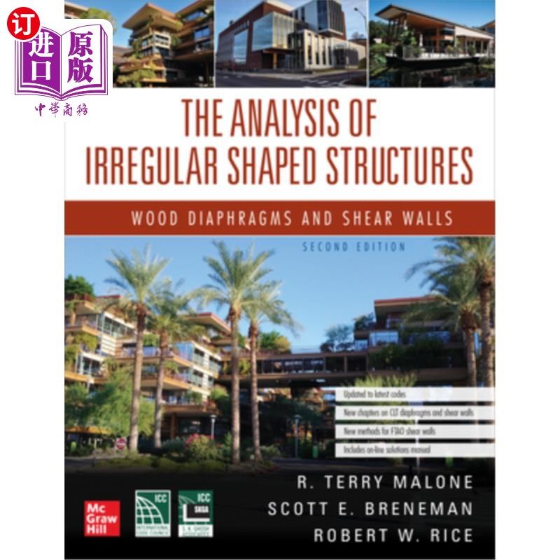 海外直订The Analysis of Irregular Shaped Structures: Wood Diaphragms and Shear Walls, Se 不规则形状结构的分析:木隔