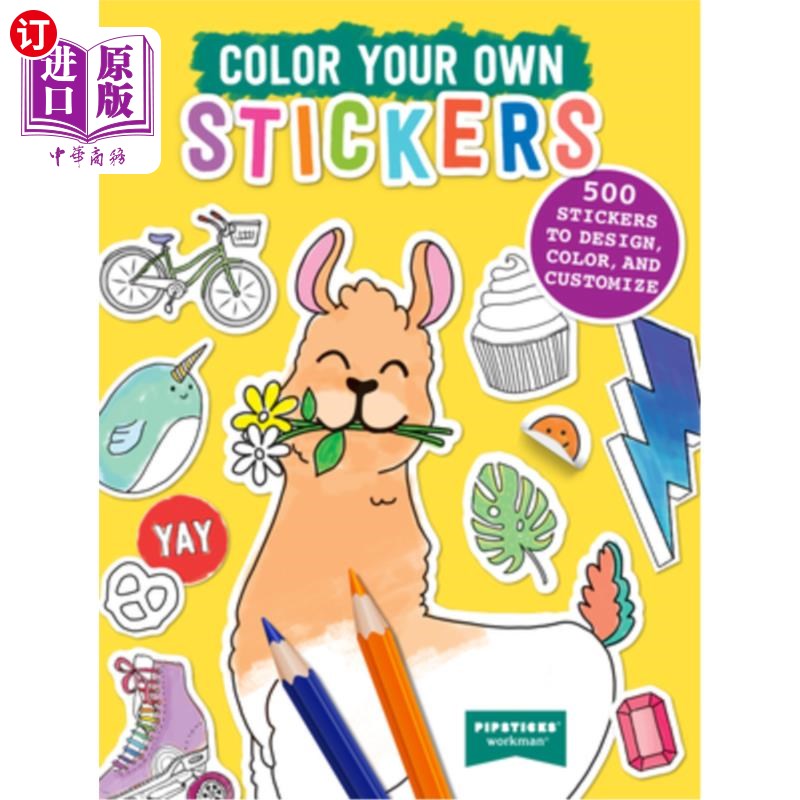 海外直订Color Your Own Stickers: 500 Stickers to Design, Color, and Customize 给自己的贴纸上色:500个贴纸可以设计、