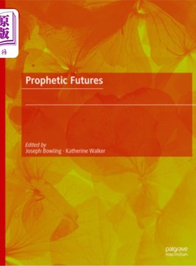 海外直订Prophetic Futures 预言未来