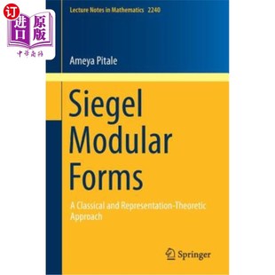 ：一种经典 Modular Forms and Theoretic Representation 海外直订Siegel 表示理 Approach 西格尔模块化形式 Classical