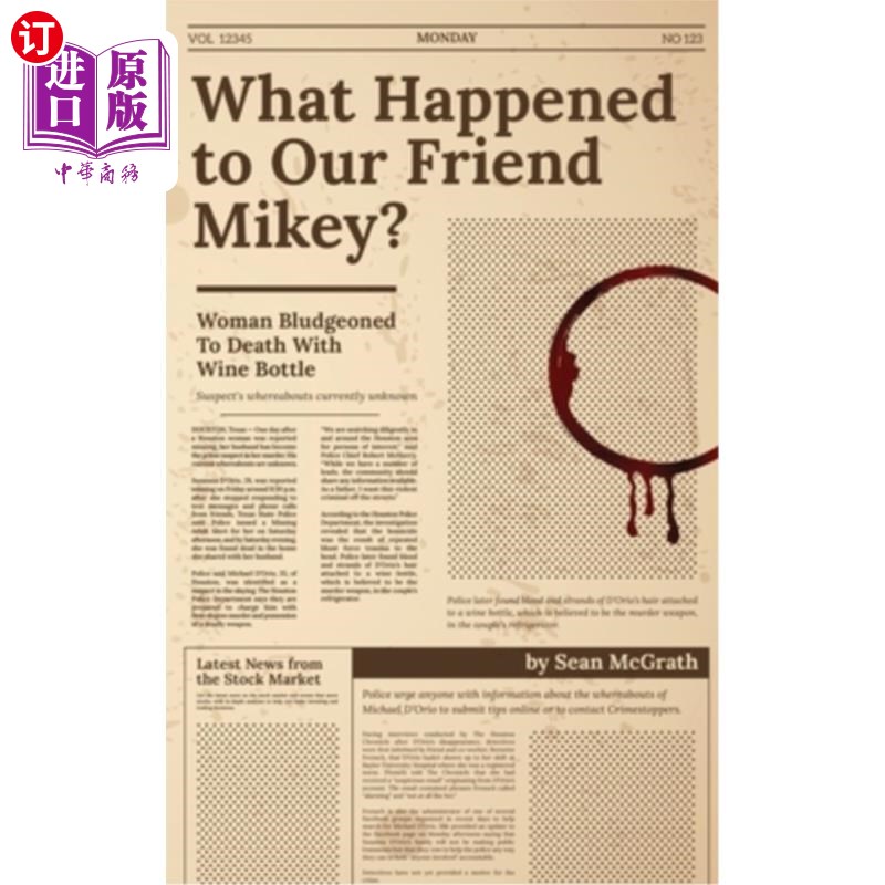 海外直订What Happened to Our Friend Mikey? 我们的朋友米奇怎么了？