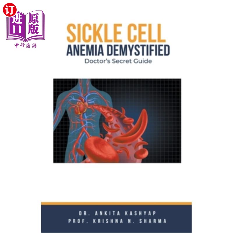 海外直订医药图书Sickle Cell Anemia Demystified: Doctor's Secret Guide 镰状细胞性贫血揭秘：医生的秘密指南