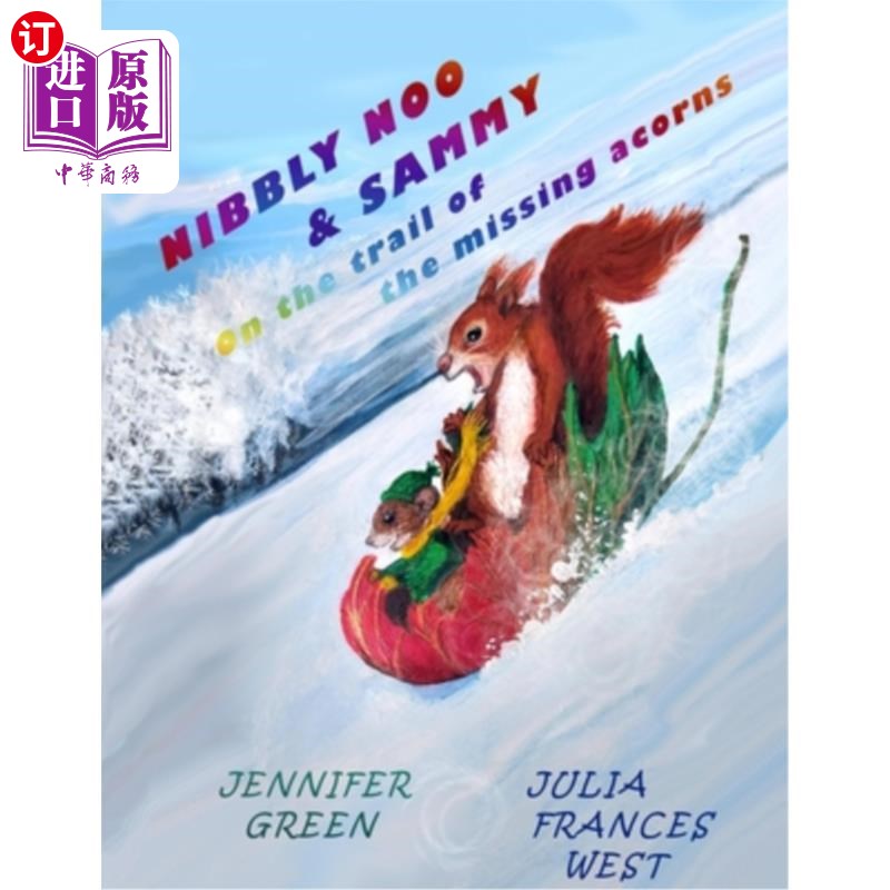 海外直订NIBBLY NOO & SAMMY On the trail of the missing acorns. NIBBLY NOO和SAMMY在寻找失踪的橡子。