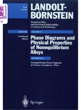 海外直订Nonequilibrium Phase Diagrams of Ternary Amorphous Alloys 三元非晶合金的非平衡相图