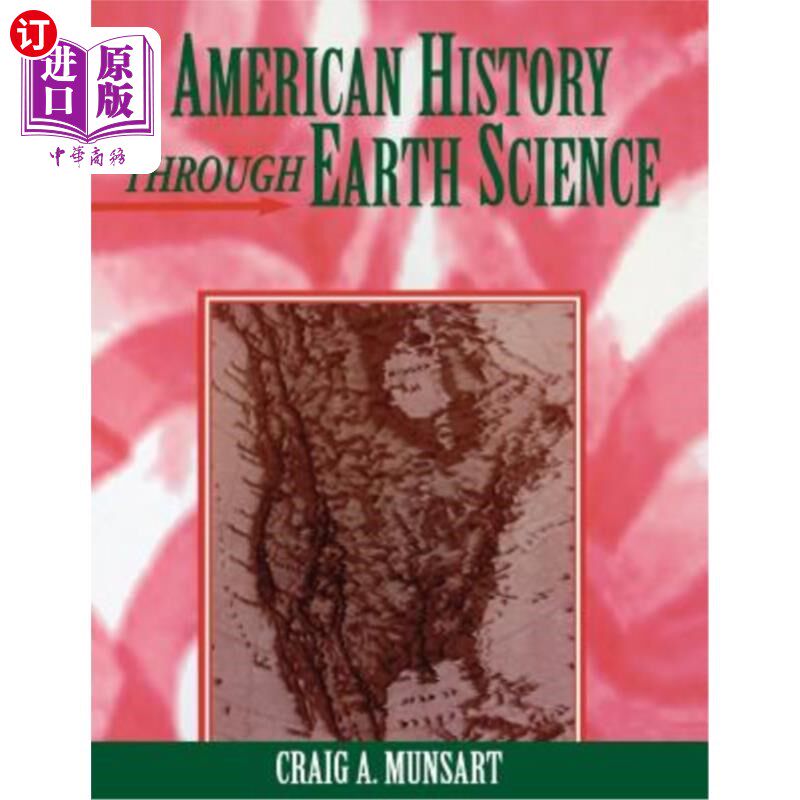 海外直订American History Through Earth Science 通过地球科学了解美国历史