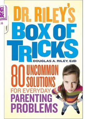 海外直订Dr. Riley's Box of Tricks: 80 Uncommon Solutions for Everyday Parenting Problems 莱利博士的诀窍盒：80个解决