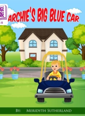 海外直订Archie's Big Blue Car 阿奇的蓝色大轿车