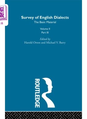 海外直订Survey Eng Dialects Vol2 Prt3 英语方言调查第2卷第3部分