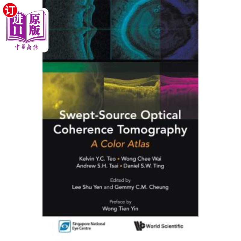 海外直订医药图书Swept-Source Optical Coherence Tomography: A Color Atlas 扫描源光学相干层析成像：彩色图谱