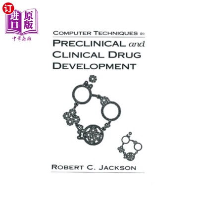 海外直订医药图书Computer Techniques in Preclinical and Clinical Drug Development
