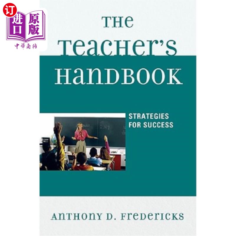 海外直订The Teacher's Handbook: Strategies for Success 教师手册:成功的策略