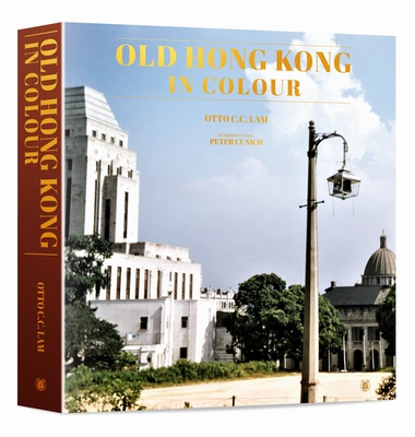 【中商原版】Old Hong Kong in Colour   香港原版  英字  香港中华书局