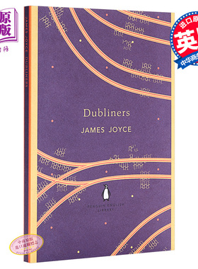 【中商原版】都柏林人 英文原版 Dubliners 乔伊斯 James Joyce 企鹅经典