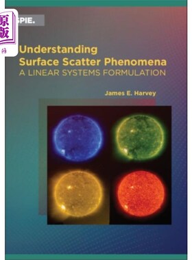 海外直订Understanding Surface Scatter Phenomena 了解表面散射现象