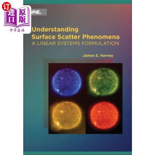 海外直订Understanding Surface Scatter Phenomena 了解表面散射现象