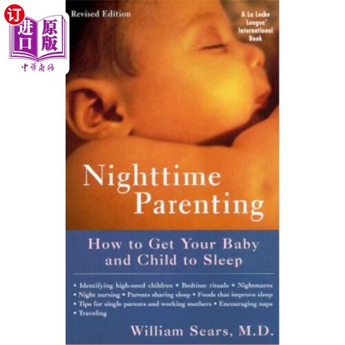 海外直订Nighttime Parenting: How to Get Your Baby and Child to Sleep 夜间育儿：如何让宝宝和孩子入睡