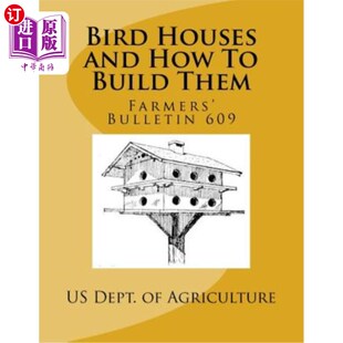 Them 鸟舍及其建造方法：农民公报609 and 609 Bulletin Farmers Build How Houses 海外直订Bird