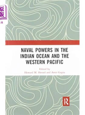 海外直订Naval Powers in the Indian Ocean and the Western... 印度洋和西太平洋的海军力量