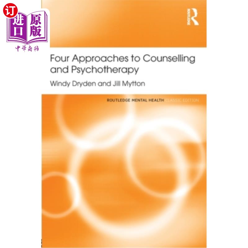 海外直订医药图书Four Approaches to Counselling and Psychotherapy 咨询和心理治疗的四种方法