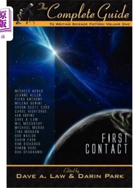 海外直订The Complete Guide to Writing Science Fiction, Volume 1: First Contact 科幻小说写作完整指南，第1卷：第一次