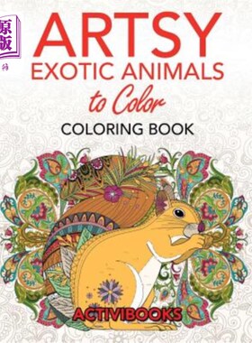 海外直订Artsy Exotic Animals to Color Coloring Book 艺术异国动物彩色着色书