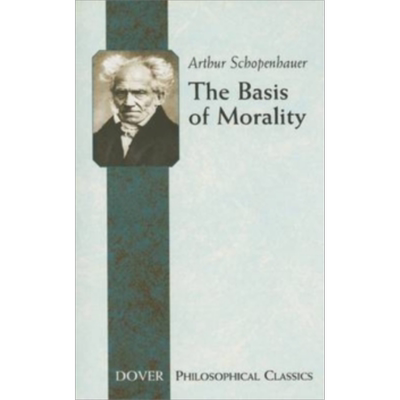 预售 论道德的基础 英文原版 The Basis of Morality Schopenhauer【中商原版】