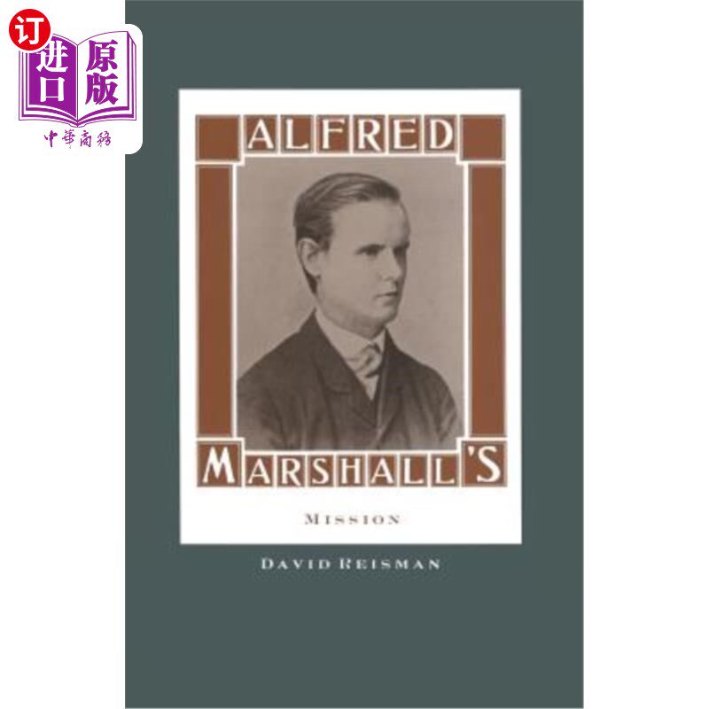 海外直订Alfred Marshall's Mission 阿尔弗雷德·马歇尔的使命