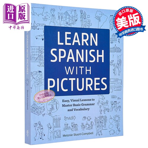用图片学习西班牙语 简单 直观的课程 掌握基本的语法和词汇 Learn Spanish with Pictures Grammar Vocabulary【中商原版】