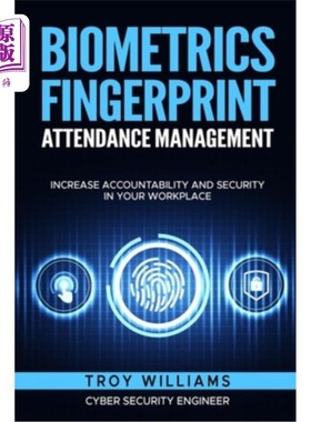海外直订Biometrics Fingerprint Attendance Management: Increase Accountability and Securi 生物识别指纹考勤管理:提高