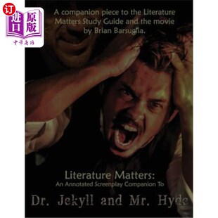 Dr. Matters Companion 海外直订Literature Jekyll Hyde Annotated Mr. 文学问题：杰基尔博士和海德 Screenplay and