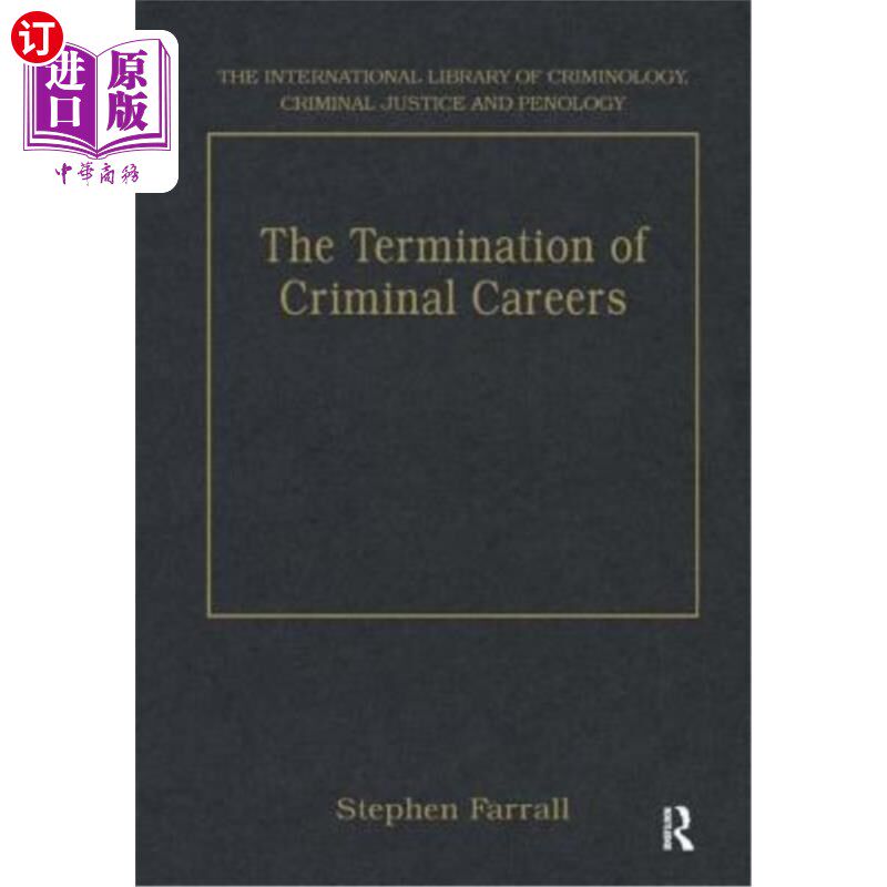 海外直订The Termination of Criminal Careers 终止犯罪生涯
